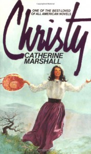 Christy - Catherine Marshall