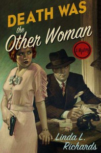 Death Was the Other Woman - Linda L. Richards