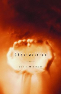 Ghostwritten - David Mitchell