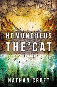 Homunculus and the Cat (The Omnitheon Cycle Book 1) - Nathan Croft