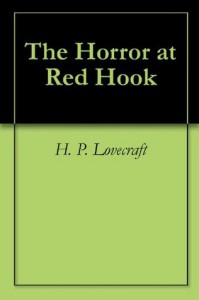 The Horror at Red Hook (Horror Classics) - H.P. Lovecraft, Joust Books