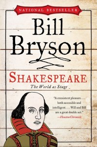 Shakespeare: The World as Stage - Bill Bryson