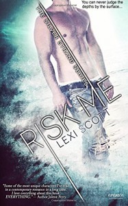 Risk Me - Lexi Scott
