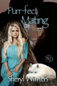 Purr-fect Mating - Sheryl Winters