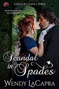 Scandal in Spades - Wendy LaCapra