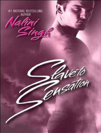 Slave to Sensation  - Nalini Singh, Angela Dawe
