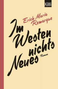 Im Westen nichts Neues - Erich Maria Remarque