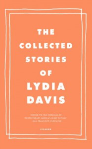 The Collected Stories of Lydia Davis - Lydia Davis