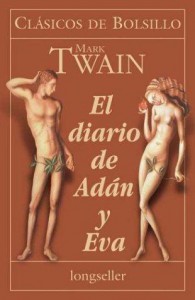 Diarios de Adan y Eva - Mark Twain