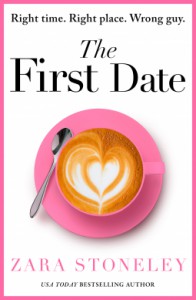 The First Date - Zara Stoneley
