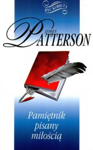 Pamiętnik pisany miłością - James Patterson