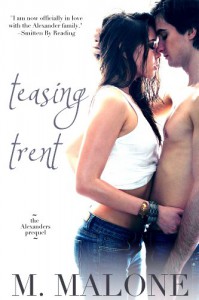 Teasing Trent - Minx Malone