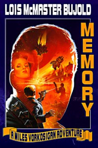 Memory (Vorkosigan Saga, #10) - Lois McMaster Bujold