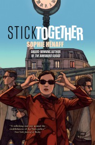 Stick Together - Sophie Hénaff, Sam Gordon