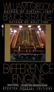 The Difference Engine (Spectra special editions) - William Gibson