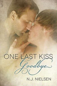 One Last Kiss Goodbye - N J Nielsen