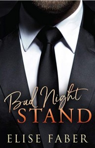 Bad Night Stand  - Elise Faber