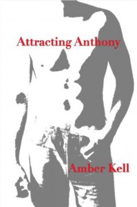 Attracting Anthony - Amber Kell