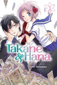 Takane & Hana, Vol. 1 - Yuki Shiwasu
