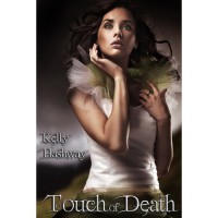 Touch of Death (Touch of Death, #1) - Kelly Hashway