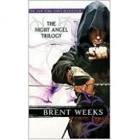 The Night Angel Trilogy (Night Angel, #1-3) - Brent Weeks