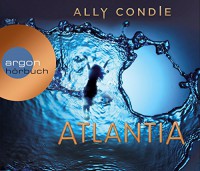 Atlantia - Christiane Marx, Stefanie Schäfer, Ally Condie