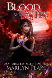 Blood and Ashes: A Paranormal Romance Novel - Marilyn Peake