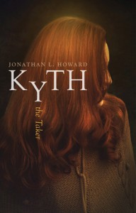 Kyth the Taker - Jonathan L. Howard