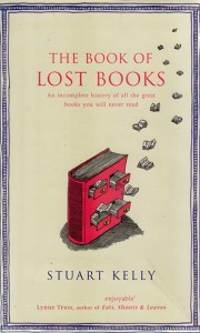 The Book of Lost Books - Stuart Kelly