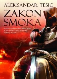 Zakon Smoka  - Aleksandar Tešić, Jakub Małecki