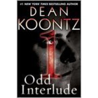 Odd Interlude #1 (An Odd Thomas Story) - Dean Koontz