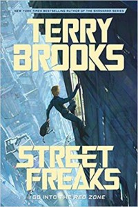 Street Freaks - Terry Brooks