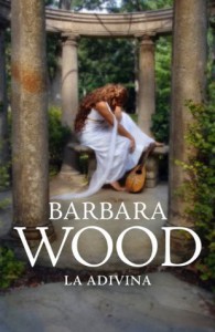La adivina - Barbara Wood
