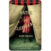 Water for Elephants - Sara Gruen