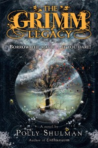 The Grimm Legacy - Polly Shulman