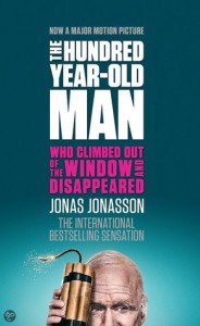 The Hundred-Year-Old Man Who Climbed Out of the Window and Disappeared - Jonas Jonasson