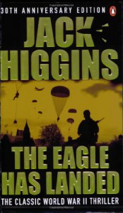 The Eagle Has Landed - Jack Higgins