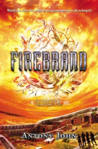 Firebrand - Antony John