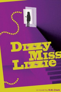 Dizzy Miss Lizzie - R.M. Clark