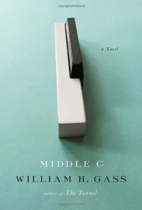 Middle C - William H. Gass