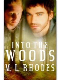 Into the Woods - M.L. Rhodes