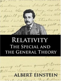 Relativity: The Special and the General Theory (Masterpiece Science) - Albert Einstein