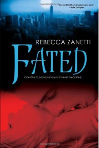 Fated - Rebecca Zanetti
