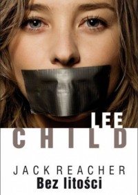 Bez litości - Lee Child