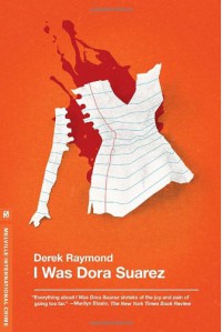 I Was Dora Suarez (Factory 4) - Derek Raymond