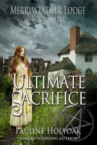 Ultimate Sacrifice - Pauline Holyoak