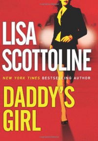 Daddy's Girl - Lisa Scottoline