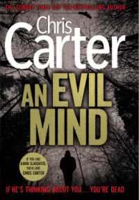 An Evil Mind - Chris Carter