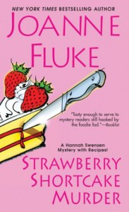 Strawberry Shortcake Murder (A Hannah Swensen Mystery) - Joanne Fluke