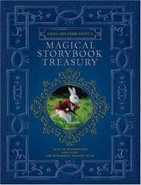 Magical Storybook Treasury - Greg Hildebrandt